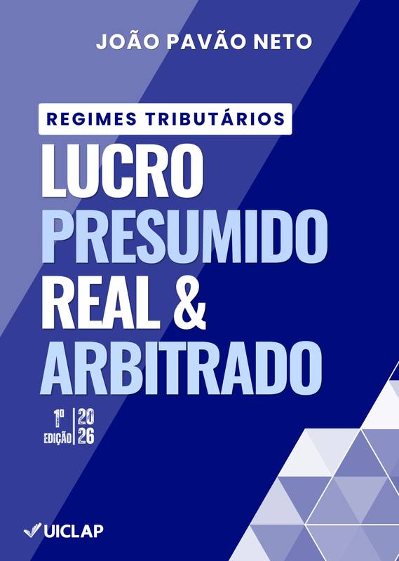 Capa do livro Regimes Tributários — Lucro Presumido, Real e Arbitrado
