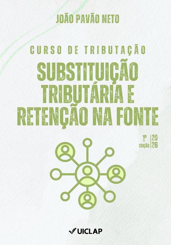 Capa do livro Curso de Tributação — Substituição Tributária e Retenção na Fonte